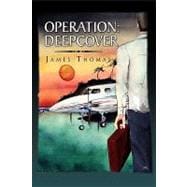 Operation : Deepcover