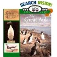 The Great Auk The Extinctionof the Original Penguin