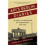 Api’s Berlin Diaries