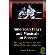 American Plays And Musicals On Screen