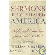 Sermons That Shaped America