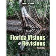 Florida Visions and Revisions