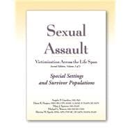Sexual Assault Victimization Across the Life Span