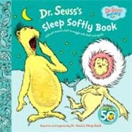 Dr. Seuss's Sleep Softly Book