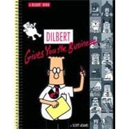 Dilbert Gives You the Business A Dilbert Book