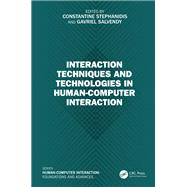 Interaction Techniques and Technologies in Human-Computer Interaction