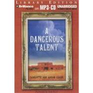 A Dangerous Talent: Library Edition