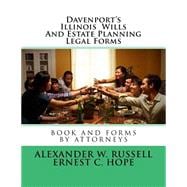 Davenport's Illinois Wills and Estate Planning Legal Forms