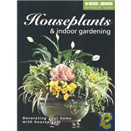 Houseplants & Indoor Gardening