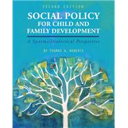 Social Policy for Child and Family Development