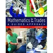 Mathematics for the Trades, 11th edition - Pearson+ Subscription