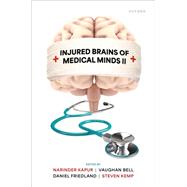 Injured Brains of Medical Minds II