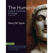 The Humanities Culture, Continuity and Change, Book 2: 200 CE to 1400