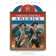 Yankee Doodle America : The Spririt of 1776 from A to Z