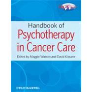 Handbook of Psychotherapy in Cancer Care