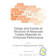 Design and Control of Structure of Advanced Carbon Materials for Enhanced Performance