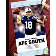 AFC South: The Houston Texans, the Indianapolis Colts, the Jacksonville Jaguars, the Tennessee Titans