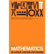Mathematics, second edition, Volume 3 Its Contents, Methods, and Meaning