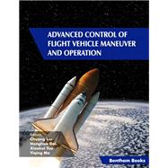 Advanced Control of Flight Vehicle Maneuver and Operation