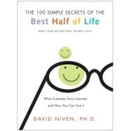 100 Simple Secrets of the Best Half of Life : What Scientists Have Learned and How You Can Use It