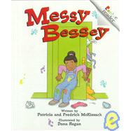 Messy Bessey (Revised Edition) (A Rookie Reader)