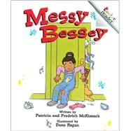 Messy Bessey (Revised Edition) (A Rookie Reader)