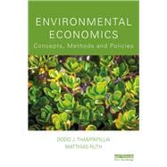 Environmental Economics: Concepts, Methods and Policies, 3rd ed