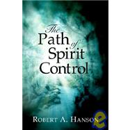 The Path Of Spirit Control