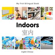 My First Bilingual Book–Indoors (English–Chinese)