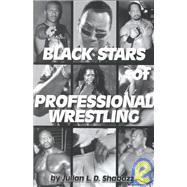 Black Stars of Professional Wrestling