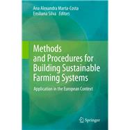 Methods and Procedures for Building Sustainable Farming Systems