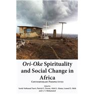 Ori-oke Spirituality and Social Change in Africa