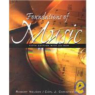 Foundations of Music A Computer-Assisted Introduction (with CD-ROM)