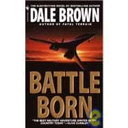 Battle Born A Novel