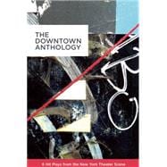 The Downtown Anthology