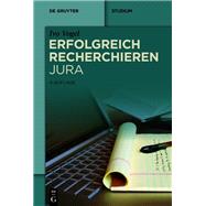 Erfolgreich recherchieren - Jura,9783111400037