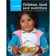 The State of the World's Children 2019 Children, Food and Nutrition - Growing Well in a Changing World