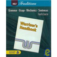 Warriner's Handbook: Grammar, Usage, Mechanics, Sentences (Fourth Course)