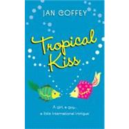 Tropical Kiss,9780060760038 Tropical Kiss,9780060760038