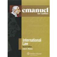 Emanuel Law Outlines: International Law