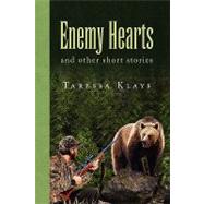 Enemy Hearts : And other short Stories