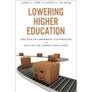 Lowering Higher Education