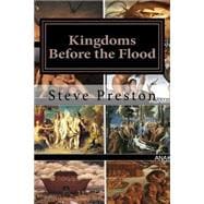 Kingdoms Before the Flood