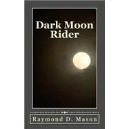 Dark Moon Rider