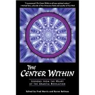 The Center Within; Lessons from the Heart of the Urantia Revelation