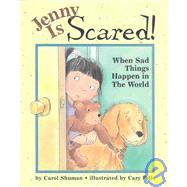 Jenny Is Scared