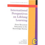 International Perspectives on Lifelong Learning : From Recurrent Education to the Knowledge Society