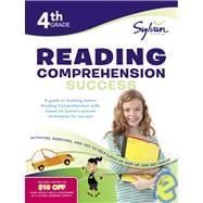 4th Grade Reading Comprehension Success Workbook Reading Between the Lines, Picture Clues, Fact and Opinion, Main Ideas and  Details, Comparing and Contrasting, Story Planning, and More