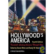 Hollywood's America : Twentieth-Century America Through Film