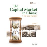 Capital Market In China A 60-Year Review